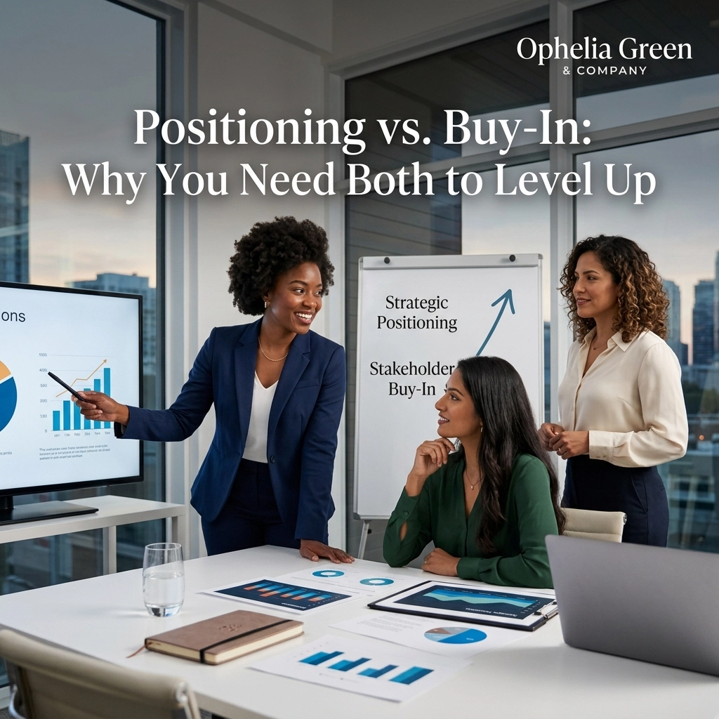 Positioning vs. Buy-In: Why You Need Both to Level Up